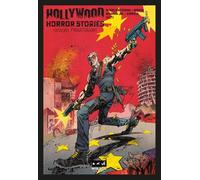 Hollywood Horror Stories. Giochi pericolosi. Ediz. variant