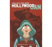 Hollywood Jan - Vivès Bastien, Sanlaville Michaël