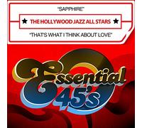 Hollywood Jazz All Stars - Sapphire / That's What i Think About Love
