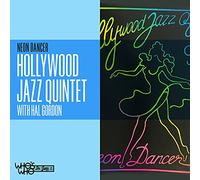 Hollywood Jazz Quintet / Gordon,Hal - Neon Dancer