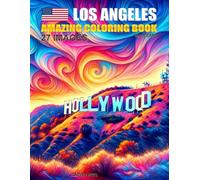 Hollywood Los Angeles California USA - Amazing Coloring Book for Kids
