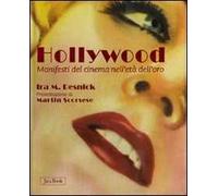 Hollywood. Manifesti del cinema nell'età dell'oro. Ediz. illustrata