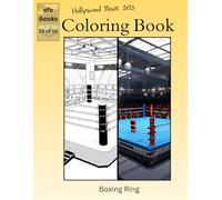 Hollywood Movie Sets Coloring Book Series: Boxing Ring