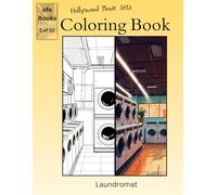 Hollywood Movie Sets Coloring Book Series: Laundromat