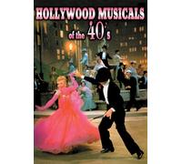 Hollywood Musicals 40'S