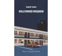 Hollywood requiem