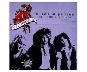 Hollywood Rose - Roots Of Guns 'N' Roses
