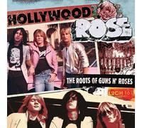 Hollywood Rose The Roots of Guns N' Roses (Vinyl LP)