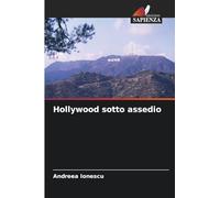 Hollywood sotto assedio
