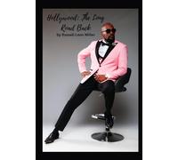 Hollywood: The Long Road Back