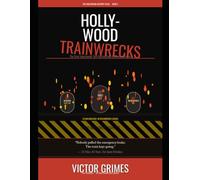Hollywood Trainwrecks: The Most Spectacular Self-Destructions in Cinema History