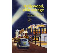 Hollywood, ville mirage