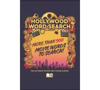 Hollywood Word Search Puzzle Book: 55 Movie, Film and Actor Themed Puzzles For Anxiety Relief and Relaxation! | 6x9 inches, 110 Pages | 50+ Puzzles: Gift for Vacation, Holidays and Free Time