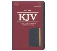 Holman Bible St KJV Large Print Compact Reference Bible, (Rilegato in ecopelle)