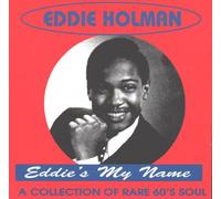 Holman, Eddie - Eddie S My Name (Gestr.)