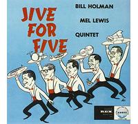 Holman/Lewis Quintet - Jive For Five
