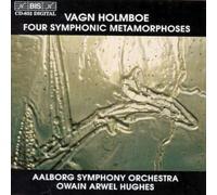 Holmboe, V. - 4 Symphonic Metamorphoses