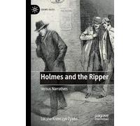 Holmes and the Ripper: Versus Narratives