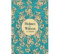 HOLMES AND WATSON A MISCELLANY