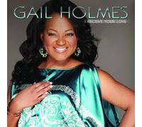 Holmes, Gail - I Receive Your Love
