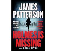 Holmes Is Missing: A Holmes, Margaret & Poe Mystery