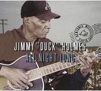Jimmy Duck Holmes All Night Long (CD)