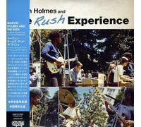 Holmes, Marvin & Justice - Marvin Holmes & The Rush Experience