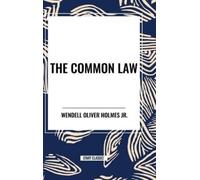 Holmes Oliver Wendell Common Law HBOOK NUOVO