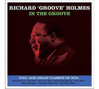 Holmes Richard 'Groo - In The Groove