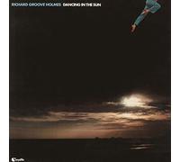 Holmes, Richard Groove - Dancing In The Sun