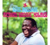 Holmes, Richard Groove - Soul Message