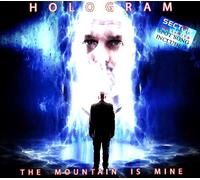 Hologram - The Mountain Is Mine - Cd
