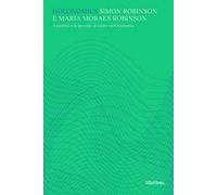 Holonomics. Il pianeta e le persone al centro dell'economia