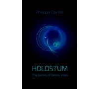 Holostum - The Journey of Dennis Jones