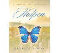 Holpen: Recovery Poems for Narcissistic Abuse