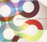 Holroyd Bob - In Motion