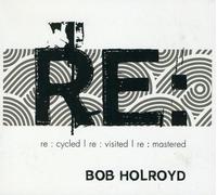Holroyd, Bob - Re: