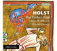 Holst / Bbc Northern Symphony Orch / Groves - Perfect Fool