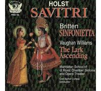 Holst - Savitri Sinfonietta the Lark Ascending