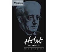 Holst: The Planets (Cambridge Music Handbooks) by Richard Greene