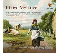 Holst/ Wilson/ Moore - Love My Love
