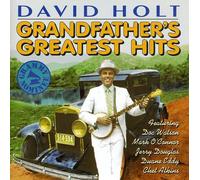 Holt, David - Grandfather's Greatest Hits