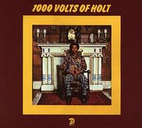 Holt, John - 1000 Volts Of Holt: Deluxe Edition (2 CD)