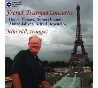 Holt, John - French Trumpet Concertos