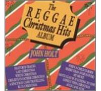 Holt, John - Reggae Christmas Hits Album