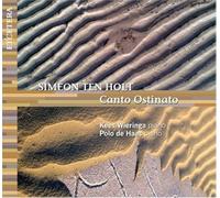 HOLT, S. TEN - CANTO OSTINATO