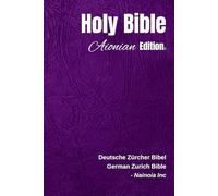 Holy Bible Aionian Edition: German Zurich Bible