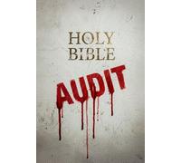 Holy Bible: AUDIT