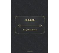 Holy Bible Douay-Rheims Edition