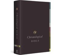 Holy Bible: English Standard Version, Chronological Bible - N/A